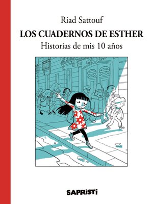 cover image of Los cuadernos de Esther 1--Historias de mis 10 años